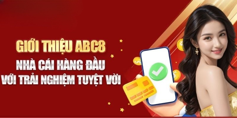 Đôi lời giới thiệu về nền tảng giải trí hấp dẫn nhất hiện nay - ABC8